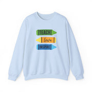 Teach, Love, Inspire Sweatshirt 9