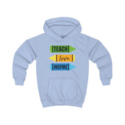 Teach, Love, Inspire Kids Hoodie 5
