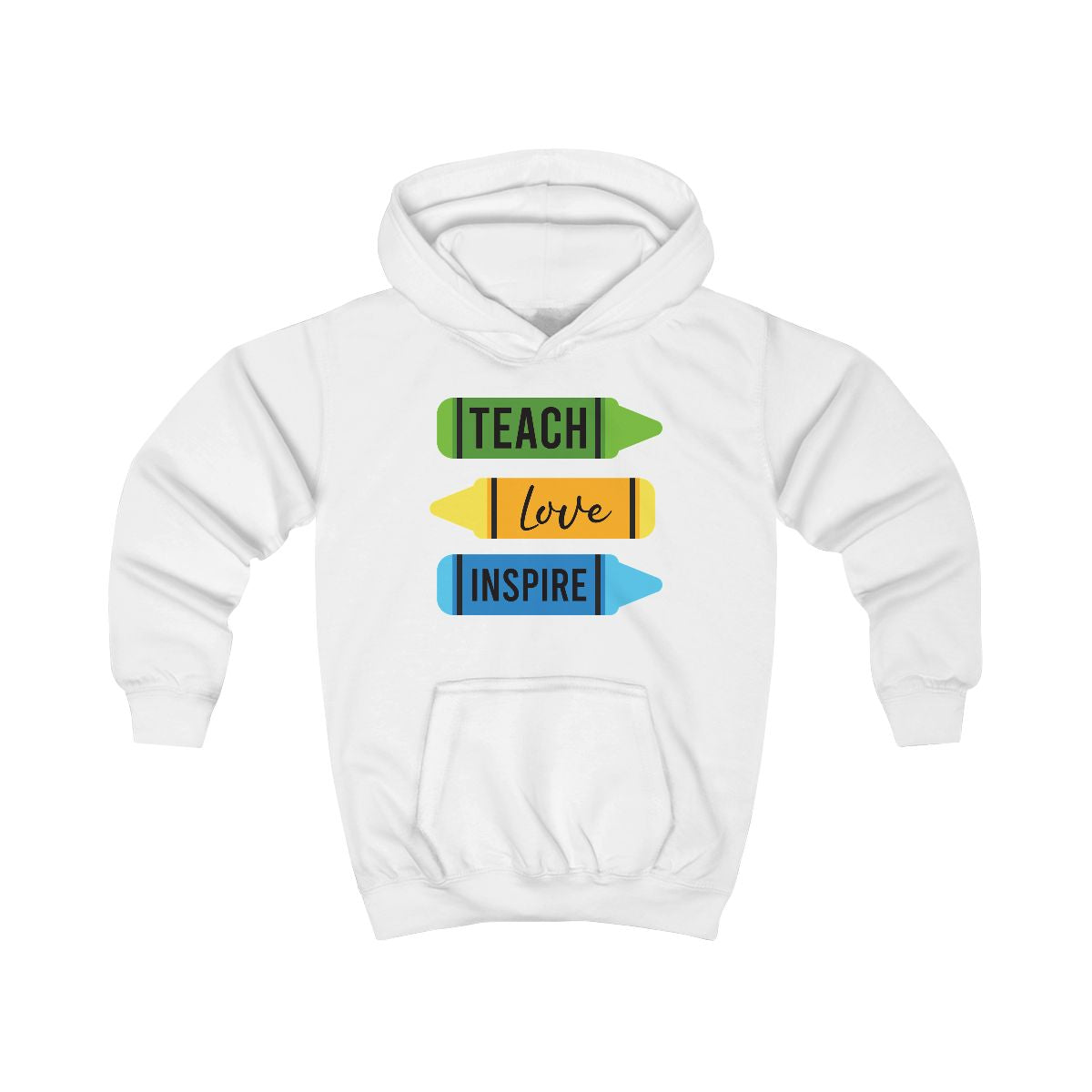Teach, Love, Inspire Kids Hoodie