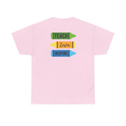Teach, Love, Inspire T-Shirt 8