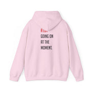 A Lot Going On At The Moment - Taylor Hoodie 8