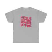 I'm The Problem It's Me - Taylor T-Shirt 9