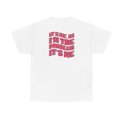 I'm The Problem It's Me - Taylor T-Shirt 2