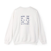 Love You To The Moon And To Saturn - Taylor Sweatshirt 2