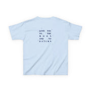 Love You To The Moon And To Saturn - Taylor Kids T-Shirt 8