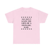 You Don't Know Babe  T-Shirt 7