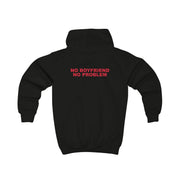 No Boyfriend No Problem Kids Hoodie 6