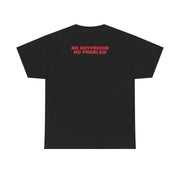 No Boyfriend No Problem T-Shirt 8