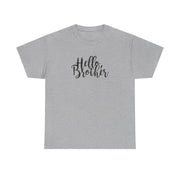Hello Brother - VD T-Shirt 10