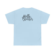 Hello Brother - VD T-Shirt 10