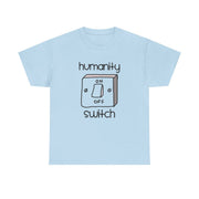 Humanity Switch - VD T-Shirt 9