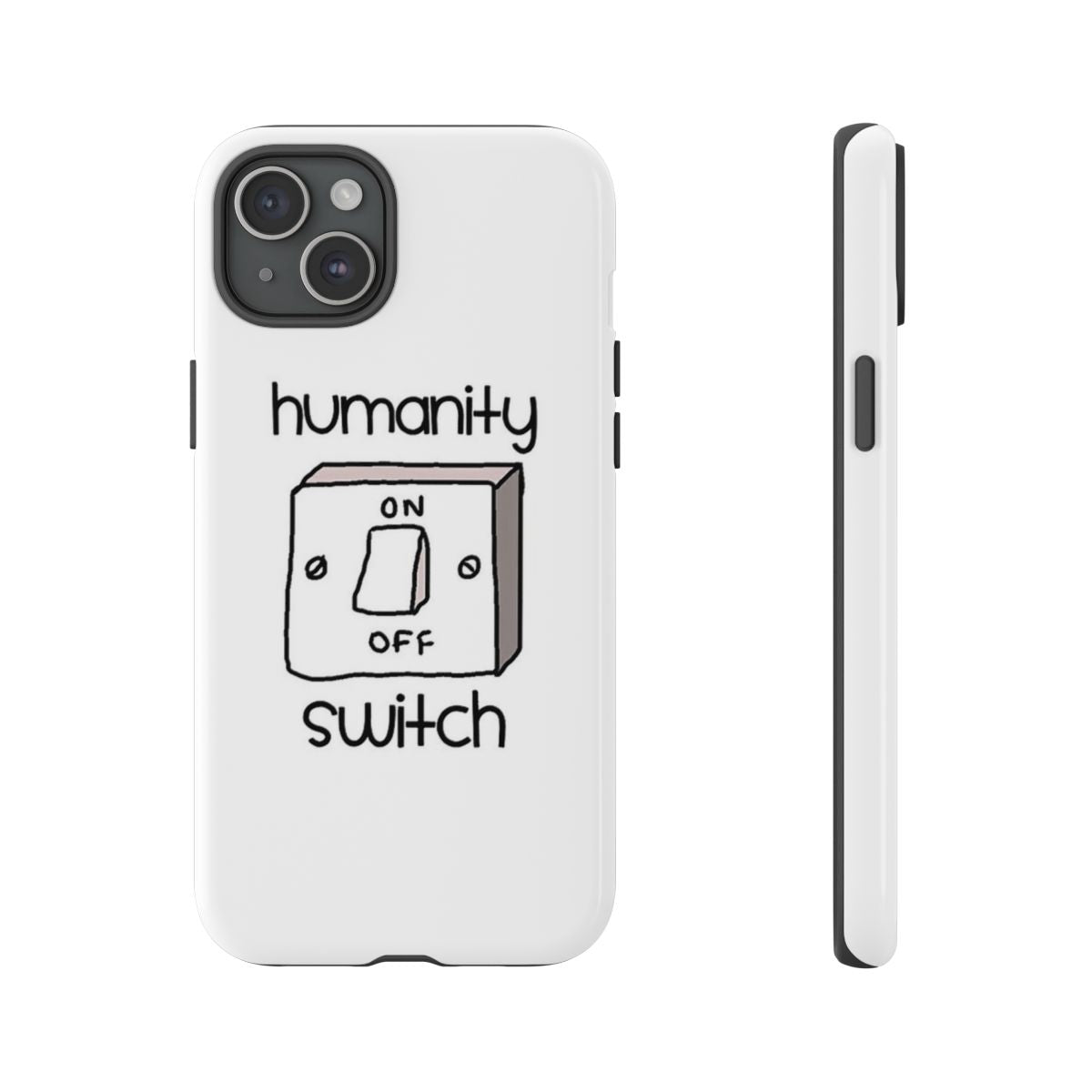 Humanity Switch - VD Phone Case