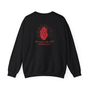 You Want A Love That Consumes You - VD Sweatshirt 6