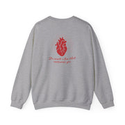 You Want A Love That Consumes You - VD Sweatshirt 4