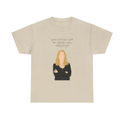You're Not Even Worth The Calories I Burn Talking To You - VD T-Shirt 5