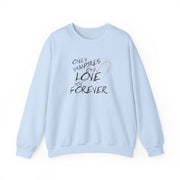 Only Vampires Can Love You Forever - VD Sweatshirt 9