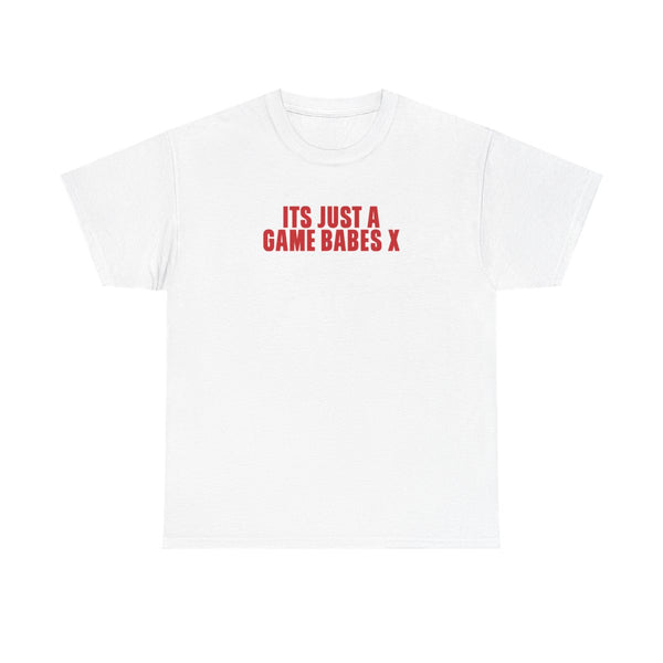 It's Just A Game Babes T-Shirt White Front
