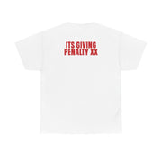 It's Giving Penalty  T-Shirt 2
