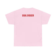 Goal Digger T-Shirt 10
