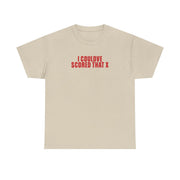 I Could've Scored That T-Shirt 7
