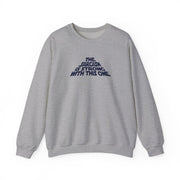 The Sarcasm Is Strong With This One Sweatshirt 3