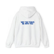 May The Force Be With You Hoodie 2
