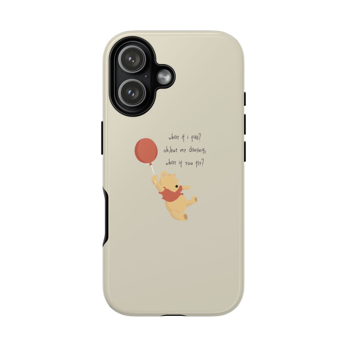 What If I Fail - Winnie Phone Case