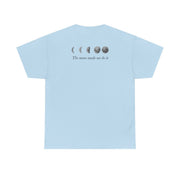 The Moon Made Me Do It T-Shirt 10
