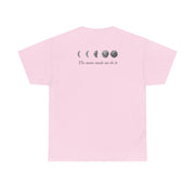 The Moon Made Me Do It T-Shirt 8