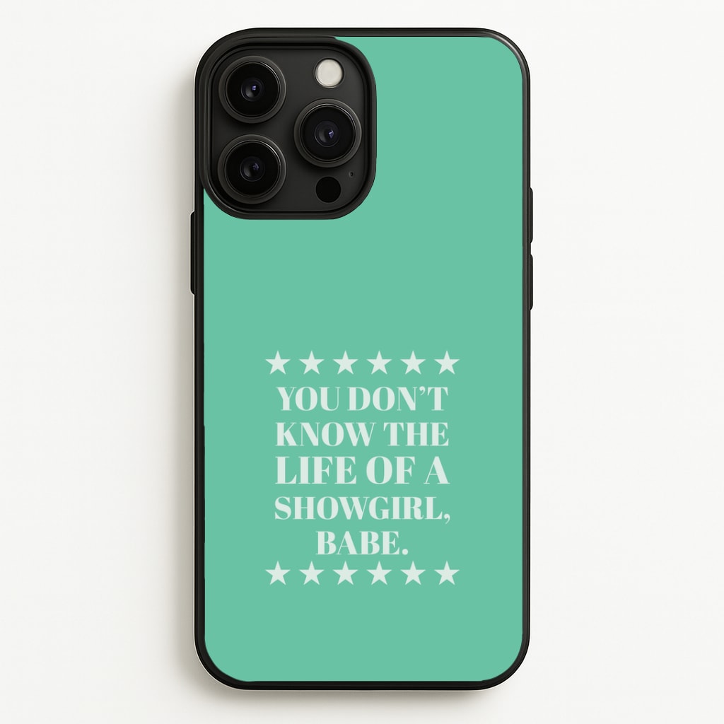 You Don't Know Babe  iPhone 13 Pro Max Case