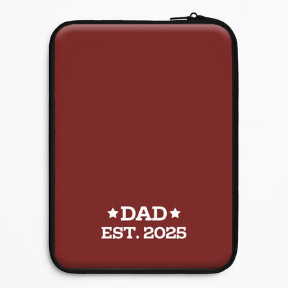 Dad Est 2025 Universal Laptop Sleeve