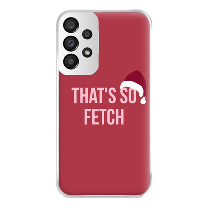 That's So Fetch - Christmas Meanies Phone Case