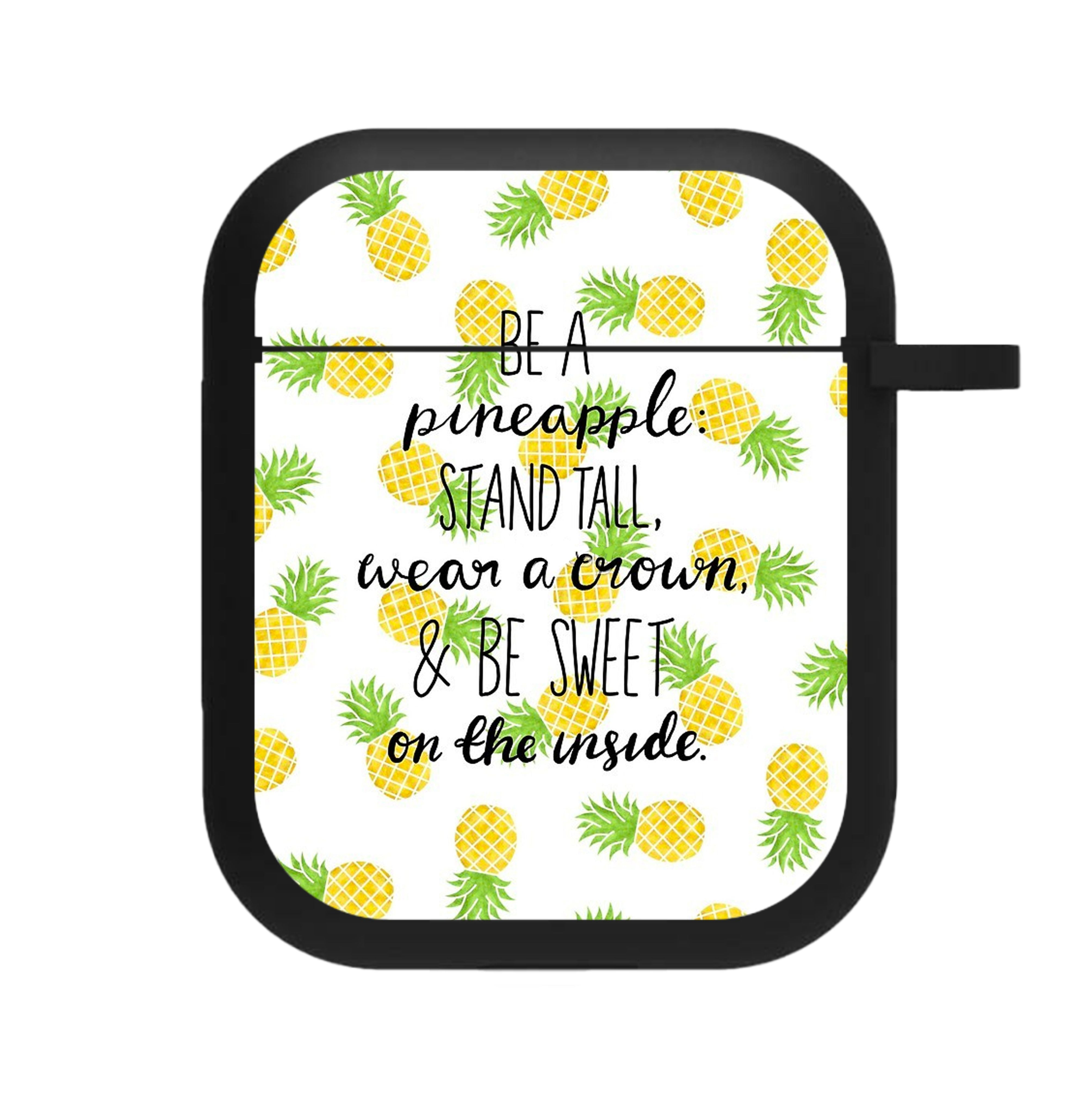 Be A Pineapple AirPods Case