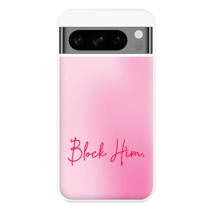 Block Him Pink Gradient Google Pixel 8 Pro Case