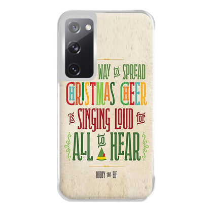 The Best Way To Spead Christmas Cheer - Elf Phone Case