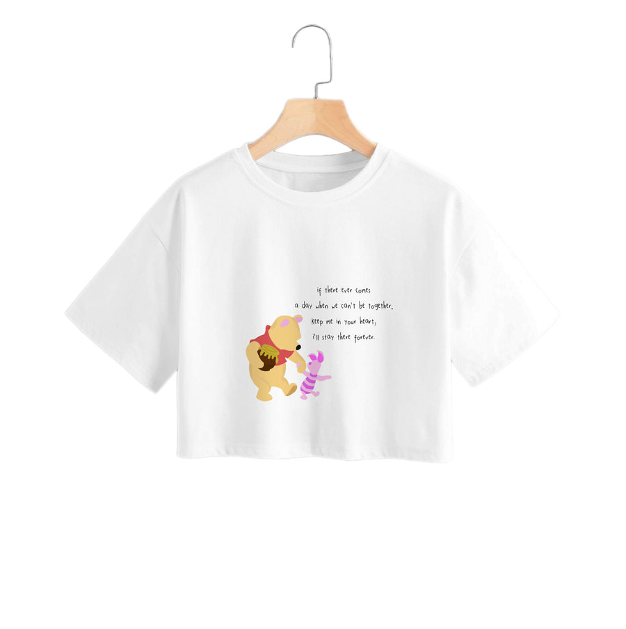 I'll Stay There Forever - Winnie The Pooh Crop Top