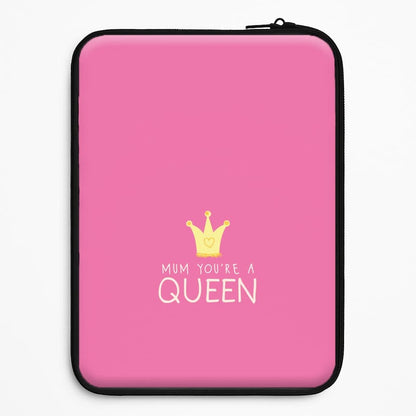 Mum You're A Queen Universal Laptop Sleeve