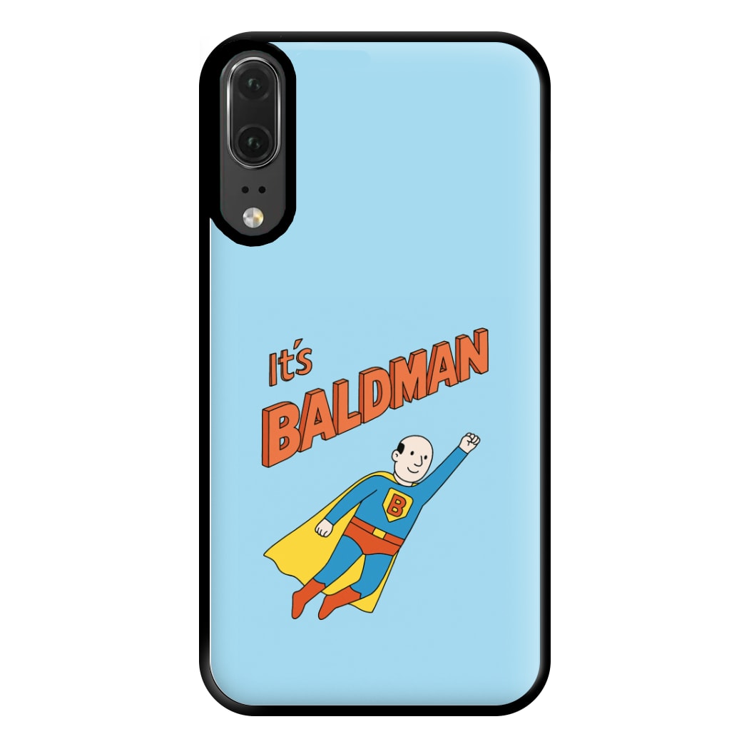 It's Baldman - Father's Day Huawei P20 Case