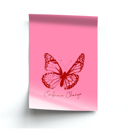 Embrace Change Butterfly Poster