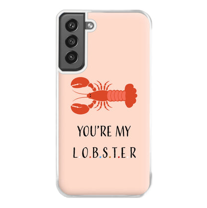 You're My Lobster Phone Case