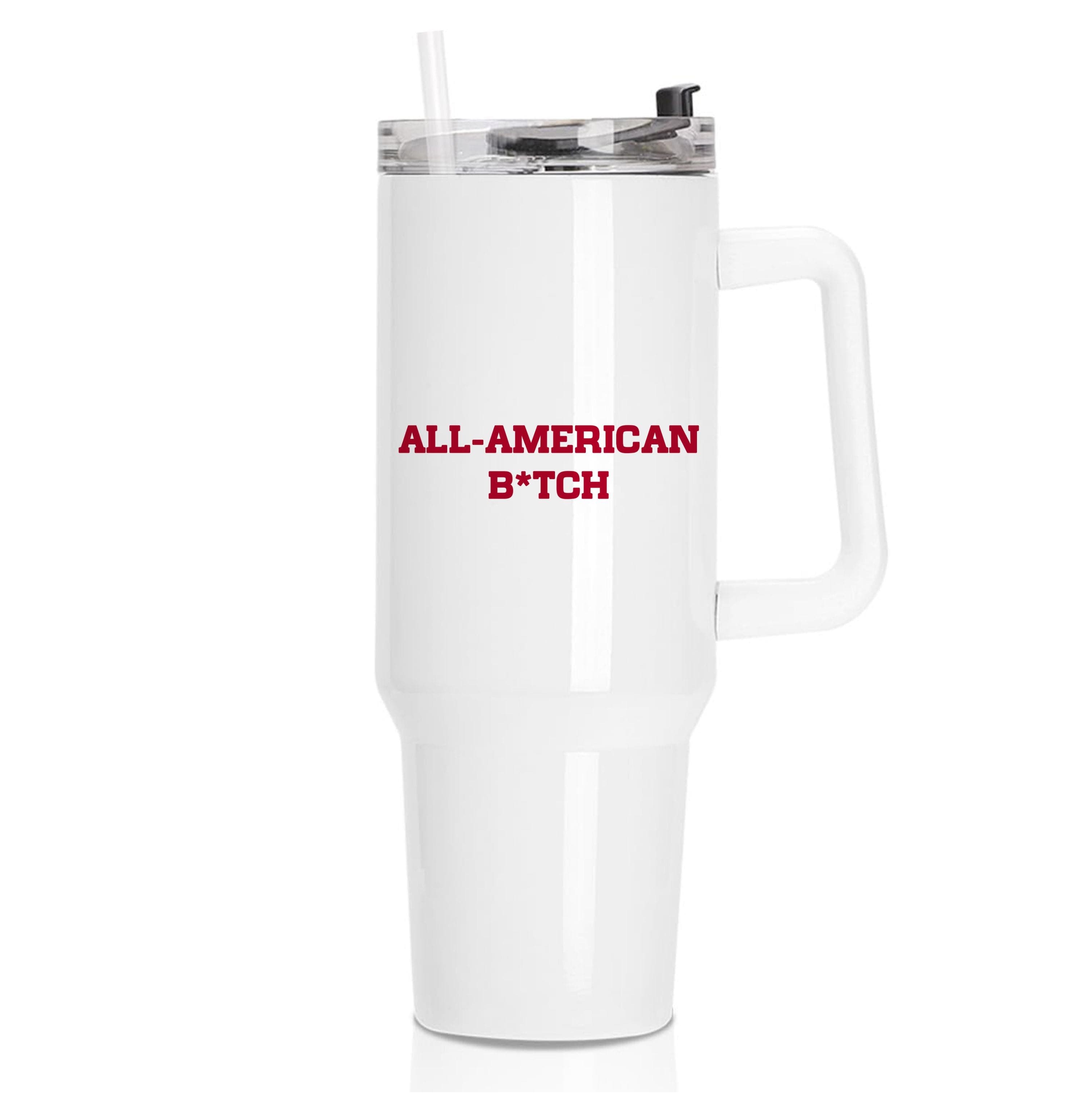 All American B*tch - Olivia Tumbler