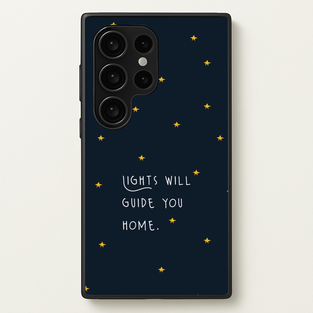 Lights Will Guide You Home Galaxy S24 Ultra Case