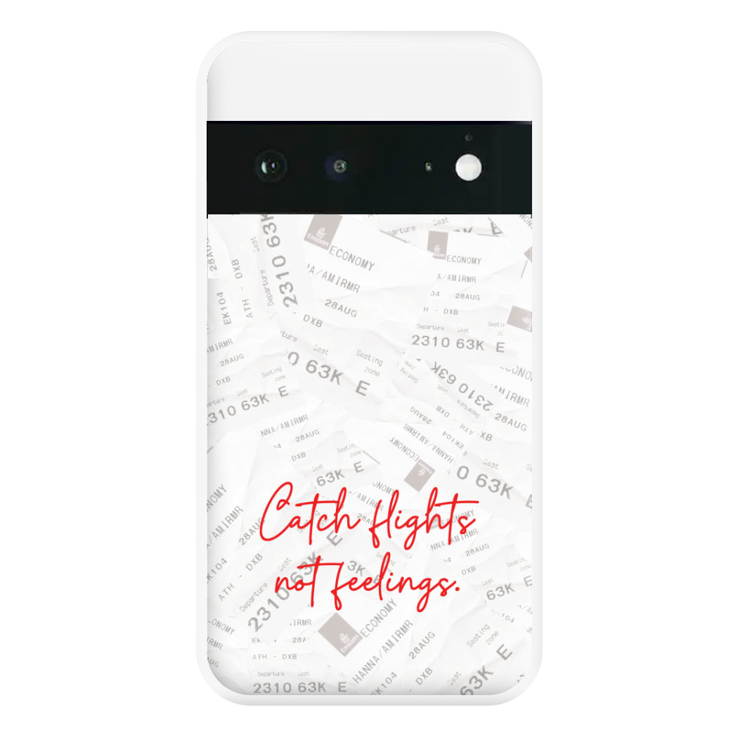 Catch Flights Not Feelings Collage Google Pixel 6 Case