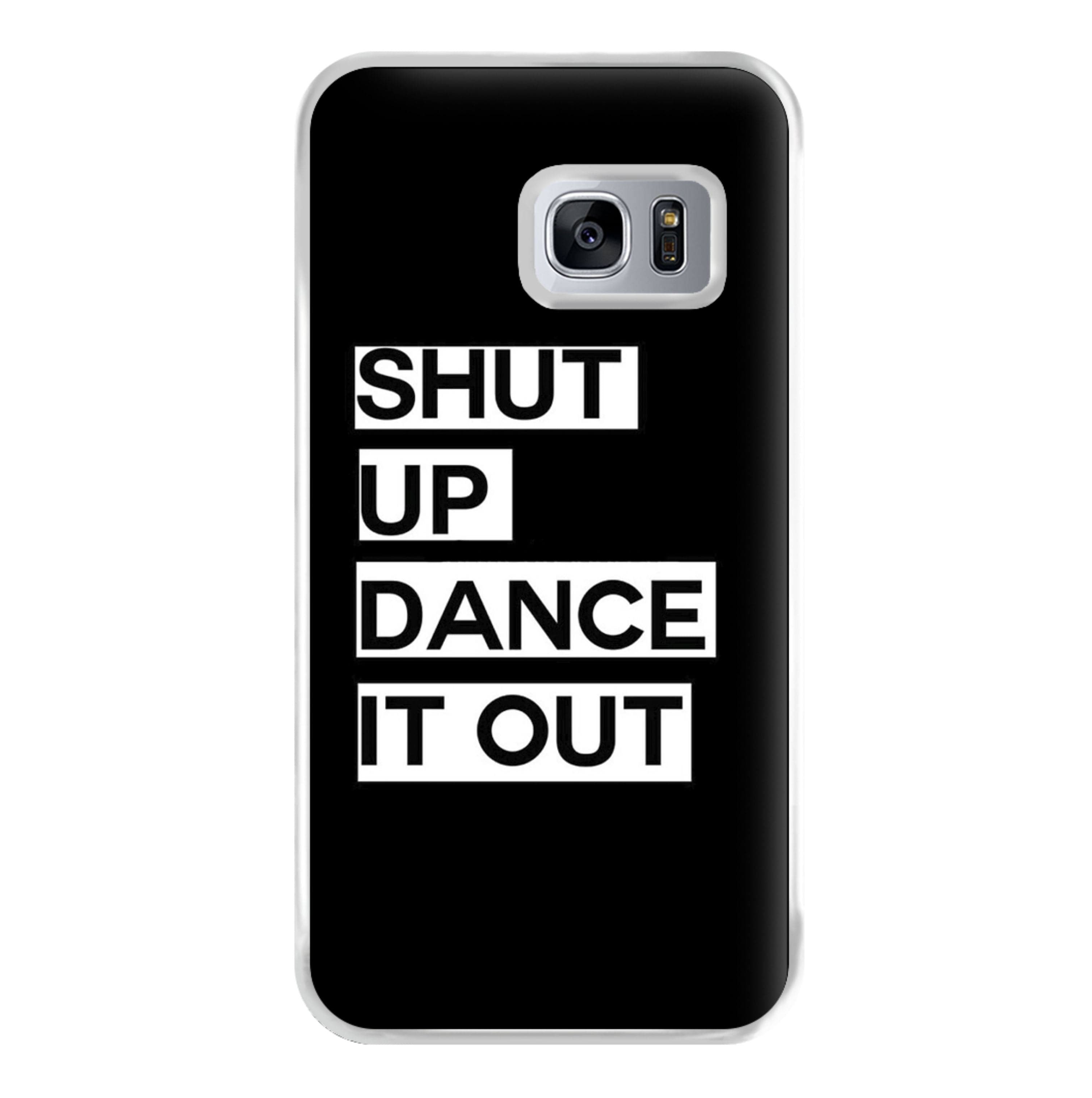 Shut Up Dance It Out - Grey's Phone Case