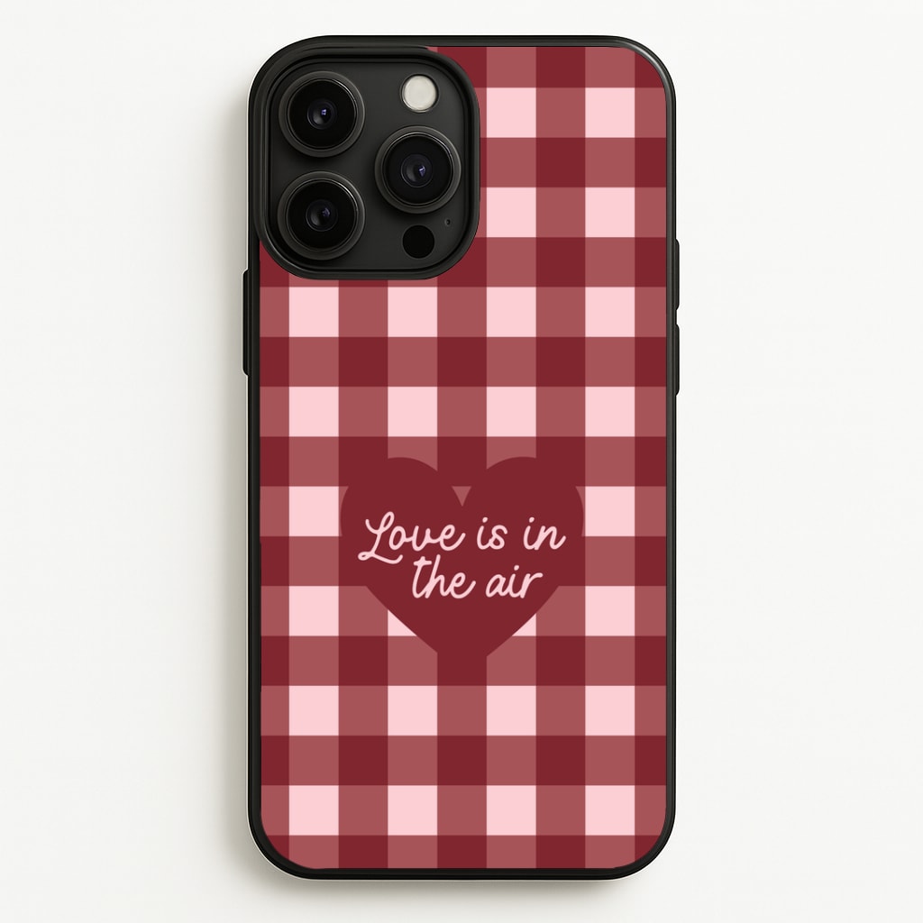 Love Is In The Air iPhone 13 Pro Case