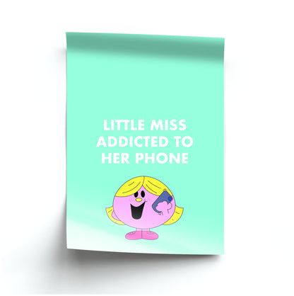 Little Miss Addicted To Her Phone - Aesthetic Quote Poster