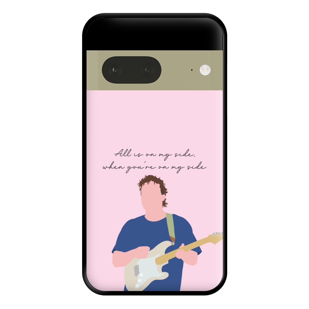 All Is On My Side Pink Google Pixel 7a Case