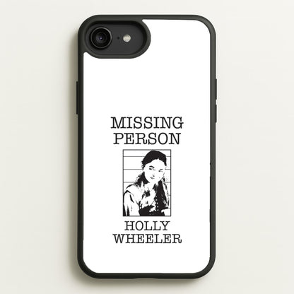 Missing Person Holly iPhone 6 Plus / 7 Plus / 8 Plus Case