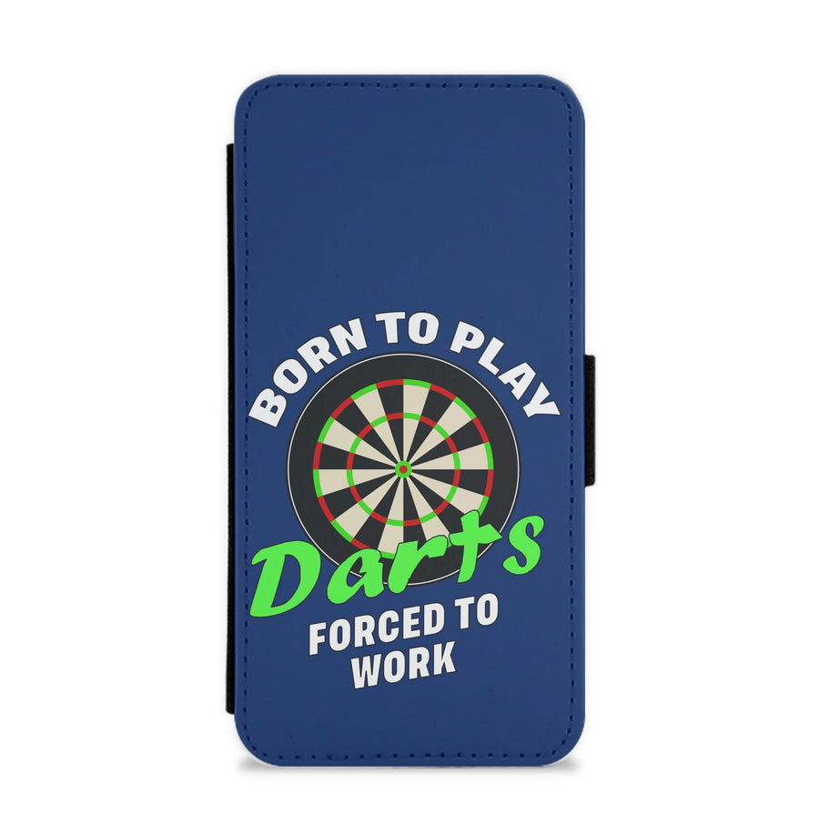 Born To Play Darts Flip / Wallet Phone Case