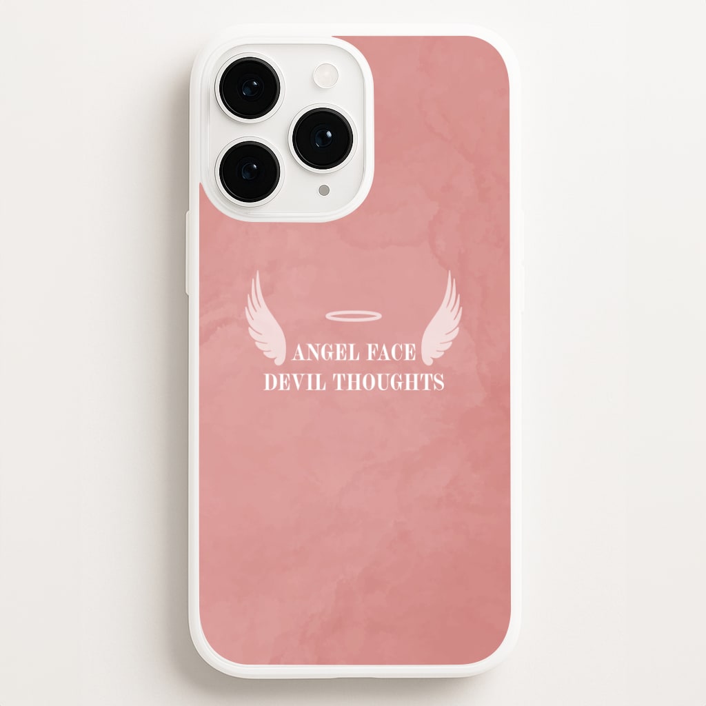 Angel Face Devil Thoughts Phone Case